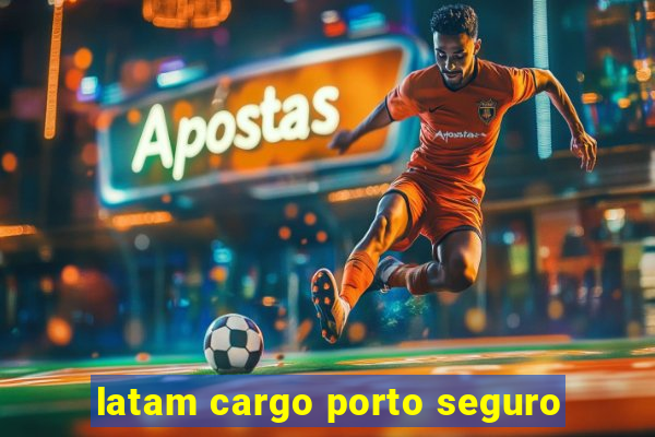 latam cargo porto seguro